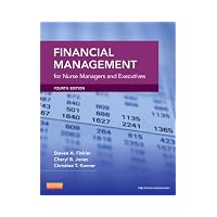 Financial Management for Nurse Managers and Executives