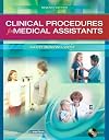 Clinical Procedures for Medical Assistants