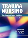Trauma Nursing: From Resuscitation Through Rehabilitation