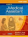 Study Guide for Kinn's The Medical Assistant: An Applied Learning Approach