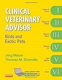 Clinical Veterinary Advisor Birds And Exotic Pets
