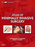 Atlas Of Minimally Invasive Surgery With Dvd