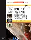 Hunter's Tropical Medicine and Emerging Infectious Disease: Expert Consult - Online and Print, 9e