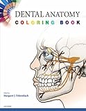 Dental Anatomy Coloring Book