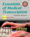 Essentials Of Medical Transcription A Modular Approach Revised 2nd Edition