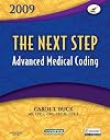 The Next Step, Advanced Medical Coding 2009 Edition