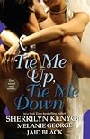Tie Me Up, Tie Me Down (Captivated by You / Promise Me Forever / Hunter's Right)