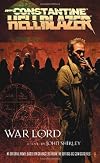 John Constatine, Hellblazer: War Lord