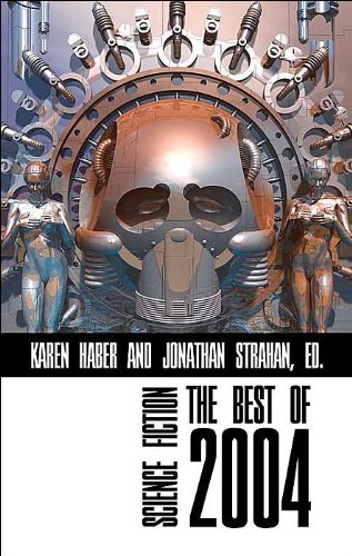 Science Fiction: The Best of 2004 book cover