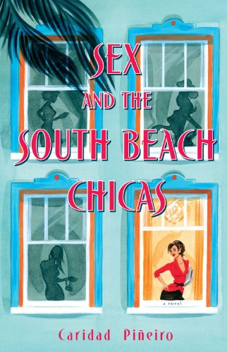 Sex and the South Beach Chicas book cover