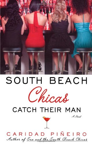 South Beach Chicas Catch Their Man book cover