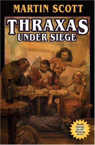 Thraxas Under Siege book cover