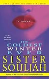 The Coldest Winter Ever