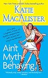 Ain't Myth-behaving: Two Novellas