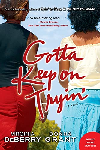 Gotta Keep on Tryin' (With: Virginia DeBerry) cover