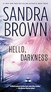 Hello, Darkness