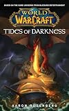 World of Warcraft: Tides of Darkness