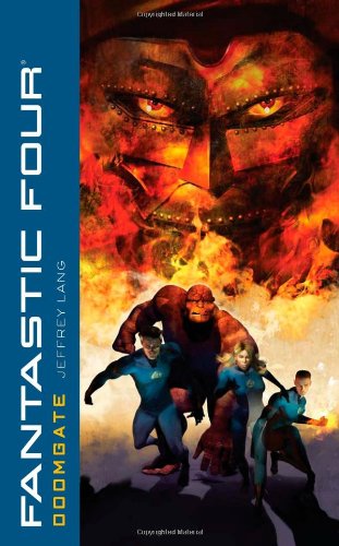 Fantastic Four: Doomgate — Jeffrey Lang