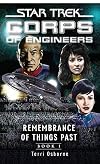 Corps of Engineers: Remembrance of Things Past, Book I