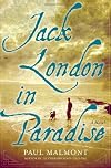Jack London in Paradise