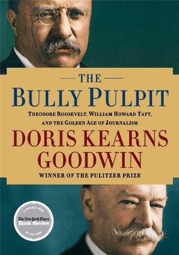 The Bully Pulpit book cover