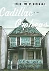 Cadillac Orpheus: A Novel