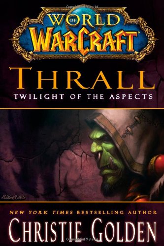 Thrall (By: Christie Golden) cover