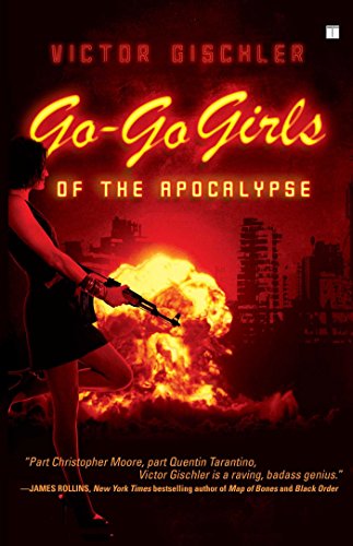 Cover of Go-Go Girls of the Apocalypse