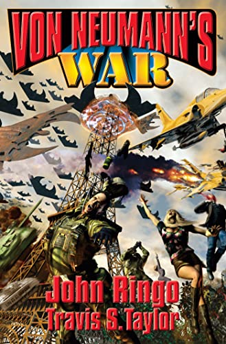 Von Neumann's War (With: Travis S. Taylor) cover