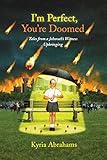 Im Perfect Youre Doomed Tales From A Jehovahs Witness Upbringing