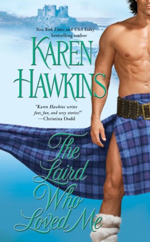 The Laird Who Loved Me book cover