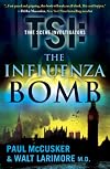 The Influenza Bomb: A Novel (TSI)