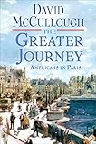 The Greater Journey – Americans in Paris