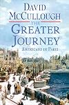 The Greater Journey: Americans in Paris