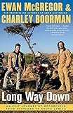 Long Way Down An Epic Journey By Motorcycle From Scotland To South Africa