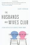The Husbands and Wives Club: A Year in the Life of a Couples Therapy Group