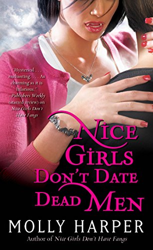 Nice Girls Don't Date Dead Men book cover