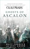 Guild Wars: Ghosts of Ascalon