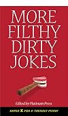 More Filthy Dirty Jokes