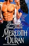 Bound by Your Touch