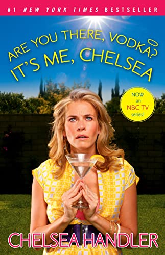 Are You There, Vodka? It's Me, Chelsea book cover