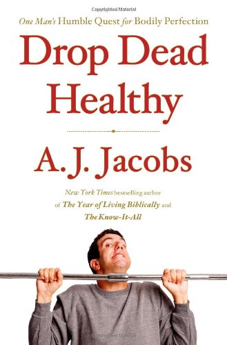 Drop Dead Healthy book cover