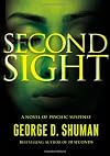 Second Sight: A Novel of Psychic Suspense
