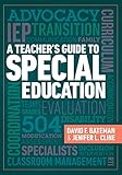 A Teachers Guide To Special Education A Teachers Guide To Special Education
