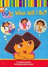 Dora's Stories: Dora Goes for a Ride / A Day at the Beach / Count with Dora! / What Will I Be? (Dora the Explorer)