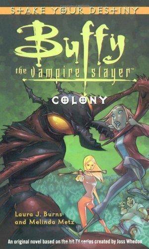 Colony (By: Melinda Metz) cover