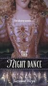 The Night Dance: A Retelling of "The Twelve Dancing Princesses"