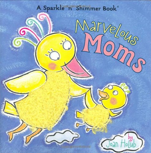 Marvelous Moms book cover