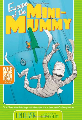 Escape of the Mini-Mummy