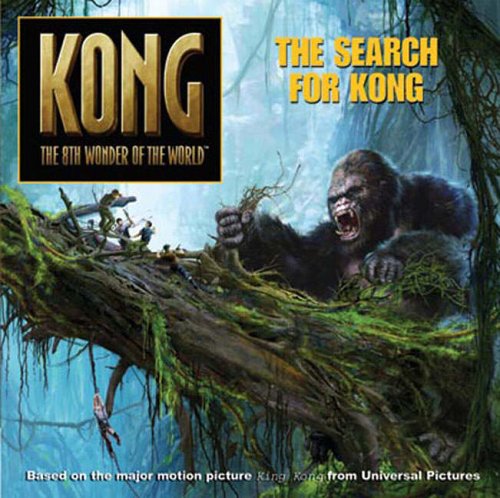 The Search For Kong (King Kong book cover